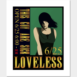 Loveless Posters and Art